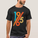 Search for born in the 60s tshirts 1965