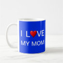 Search for i love you coffee mugs Mum