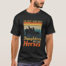 Search for horse riding tshirts Who