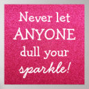 Search for anyone dull your sparkle art Pink