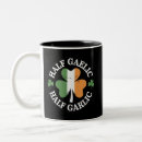 Search for irish gaelic mugs Shamrock