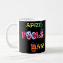 Search for april fools day mugs Joke