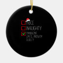 Search for santa naughty list christmas tree decorations Cheeky christmas saying