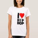 Search for i love hip hop tshirts Music