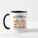 Search for last day of school mugs Funny
