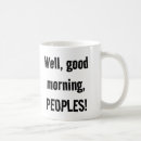 Search for morning people mugs Humor