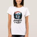 Search for adventure tshirts Mountains