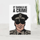 Search for funny policeman birthday cards Cop