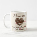 Search for i love you more than mugs Valentines