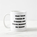 Search for monday mornings mugs Morning routine