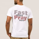 Search for pray hard tshirts Prayer