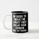 Search for funny insult saying mugs Sarcastic