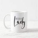 Search for business owner mugs Boss lady