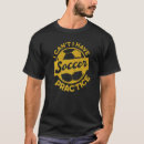 Search for soccer practice tshirts Sports