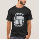 Search for fishing birthday tshirts Saying