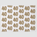 Search for 40th birthday tissue paper Gold