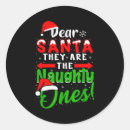 Search for naughty ones stickers Dear santa they