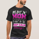 Search for bmx mom tshirts Biking