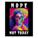 Search for nope not today posters Trendy