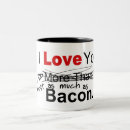 Search for love bacon mugs Funny