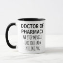 Search for pharmacy graduation mugs Funny