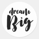 Search for big dreams stickers Inspirational quote
