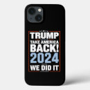 Search for trump for president iphone cases Political
