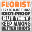 Search for gardener sayings stickers Flower