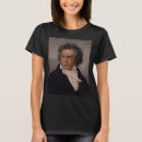 Search for beethoven tshirts Ludwig van beethoven