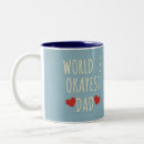 Search for okayest dad mugs Best