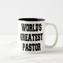 Search for worlds best pastor mugs Greatest