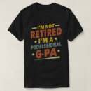 Search for g pa tshirts Grandfather