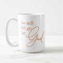 Search for be still coffee mugs Christian