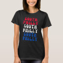 Search for south philly tshirts City