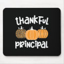 Search for school principal mousepads Thankful