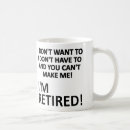 Search for funny retired man mugs Retiring