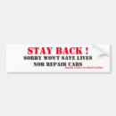 Search for stay back bumper stickers Safety