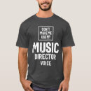 Search for music director tshirts Profession