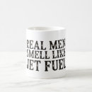 Search for jet fuel coffee mugs Funny