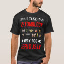 Search for entomology tshirts Biologist