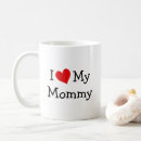 Search for i love mummy mugs Daughter