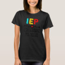 Search for iep tshirts School