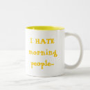 Search for i hate morning mugs Funny