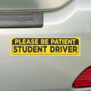 Search for please be patient bumper stickers Yellow
