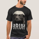 Search for honey badger tshirts Humor