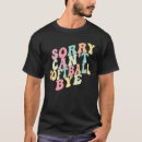 Search for softball sayings tshirts Sarcastic