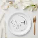Search for she said yes plates Black and white