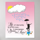 Search for dance in the rain posters Quote