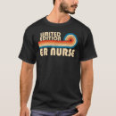 Search for funny er nurse tshirts Profession