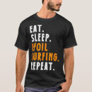 Search for eat sleep surf tshirts Wave